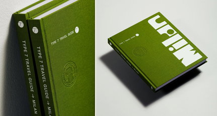 Mailands verborgenen Zauber entdecken mit dem neuen Reisebuch von Type 7