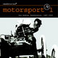 Roadstories: Motorsport für die Ohren Roadstories: Motorsport für die Ohren